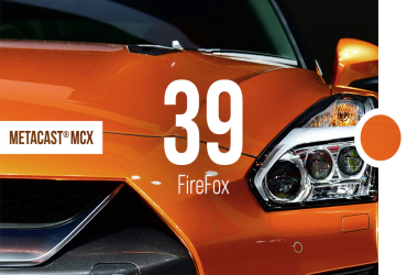 MetaCast® MCX-39 FireFox